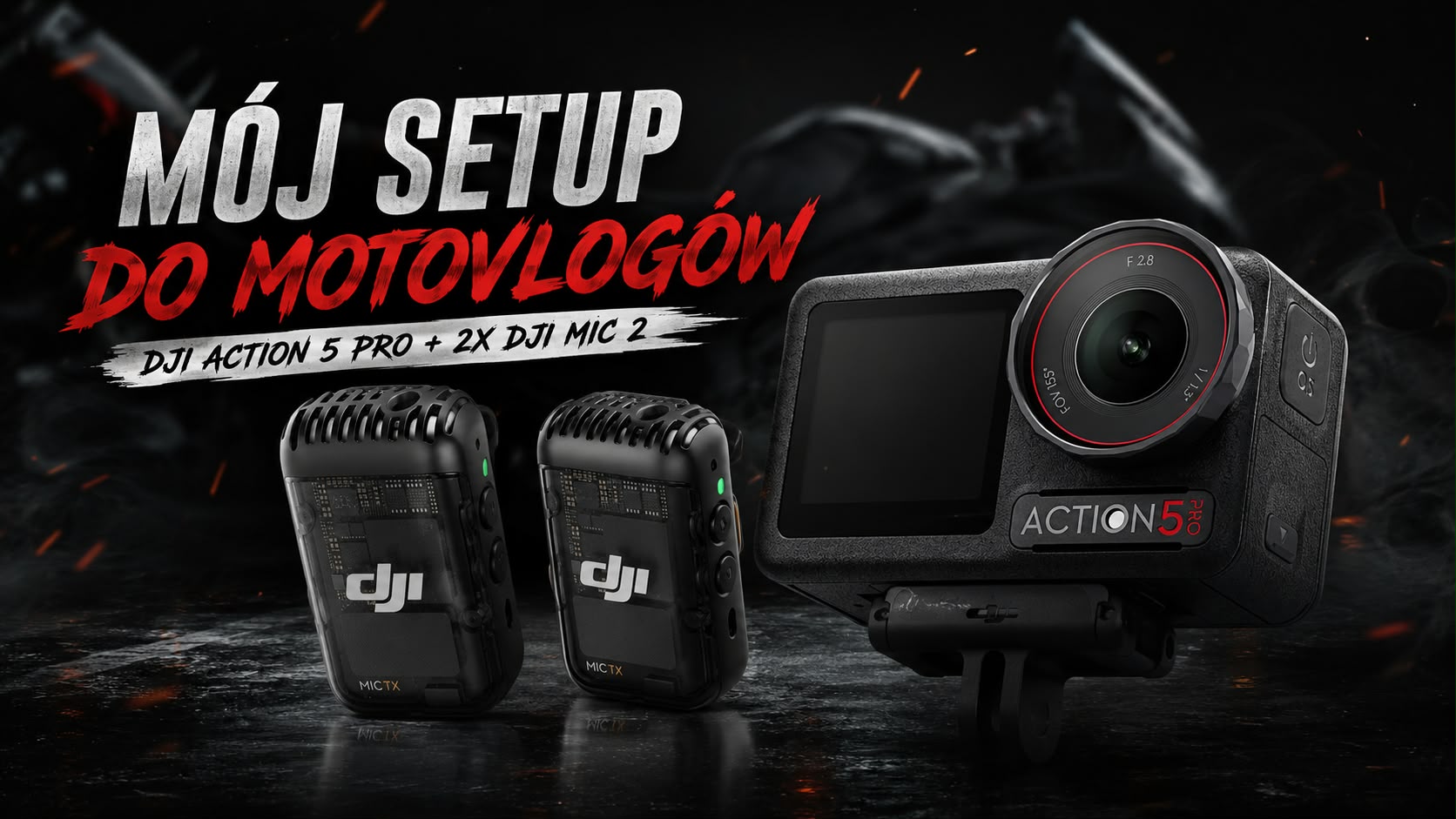 Mój setup do nagrywania motovlogów